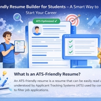 ATS Friendly Resume Builder for Students -A Smart Way to Start Your Career
