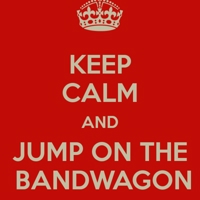 keep-calm-and-jump-on-the-bandwagon